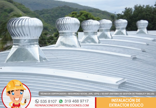 instalacion y mantenimiento de extractor eolico en Bogotá y alrededores